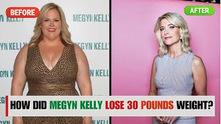 Megyn Kelly's SHOCKING Weight Loss Secrets Exposed