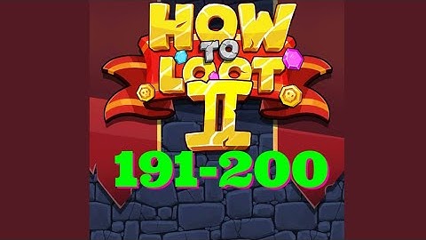 How to Loot 2 Hero Rescue & Pin Pull level 191 192 193 194 195 196 197 198 199 200 gameplay answers