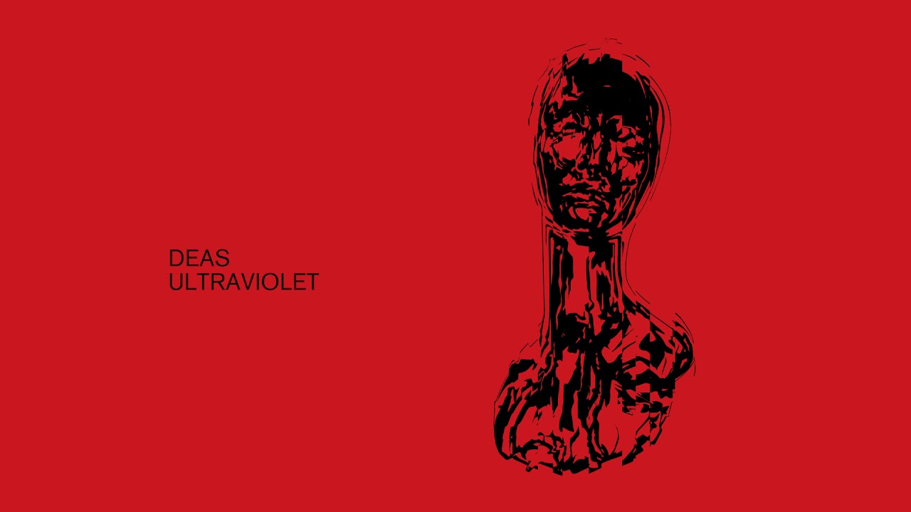 Guarda DEAS - Ultraviolet su YouTube Guarda DEAS - Ultraviolet su YouTube