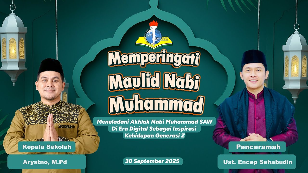 LIVE STREAMING MAULID  NABI MUHAMMAD 1447H  || SMK PGRI 1 BALARAJA