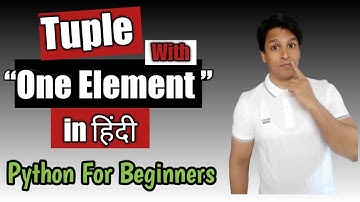 Python in HINDI  Lecture- 11 " Tuples With Single  Element " CALL +91 9773038607 For Online