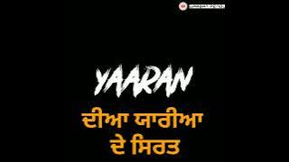 Yaaran Diyan Yaarian || bunty Numberdar || Black screen status || Punjabi Whatsaap status video ||