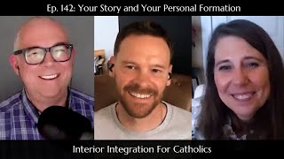 142 Your Story and Your Personal Formation