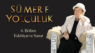 Sümerde Sanat Muazzez İlmiye Çığ Ile Sümere Yolculuk 6 Bölüm