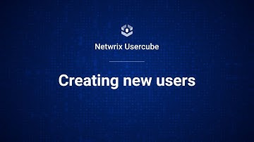 Netwrix Usercube: Creating New Users