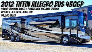 2012 Tiffin Allegro Bus 43QGP TAG AXLE A Class 450HP Cummins Diesel Pusher @ Porter’s RV  $174,900