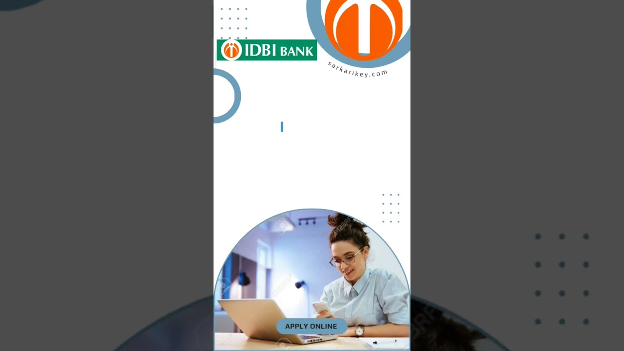 IDBI Bank Assistant Manager Recruitment 2023 | Grade A Officer Vacancy