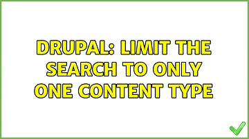 Drupal: Limit the search to only one content type (3 Solutions!!)
