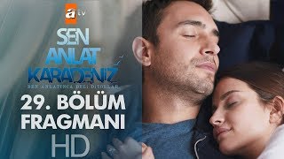 SEN ANLAT KARADENİZ - 29.Bolum Cekimi