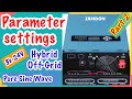 Part 2- PARAMETER SETTINGS FOR 24V 3kw HYBRID OFF-GRID ZAMDON POWER INVERTER!