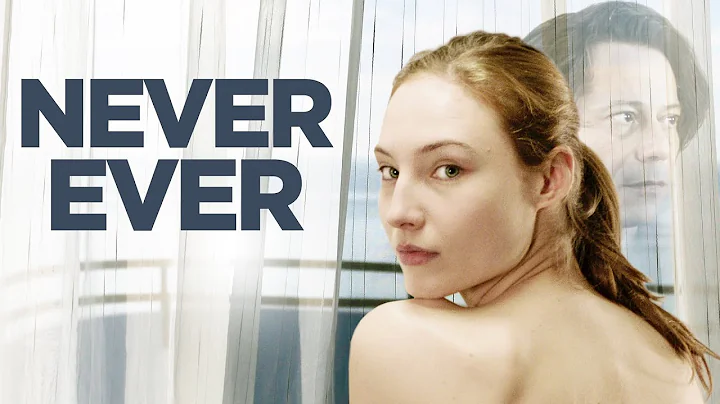 Never Ever ( jamais) (2016) | Trailer | Mathieu Am...