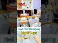 Semi Automatic Glass Cup Hot Foil Stamping Line  Primer Coating &amp; Hot Stamping Process