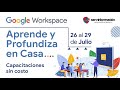 Capacitación Workspace - generalidades y funcionalidades de Gmail