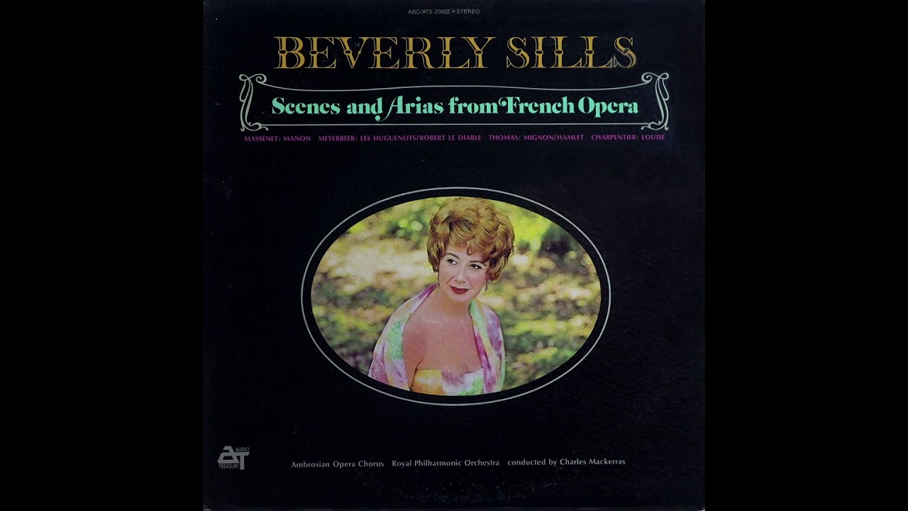 BEVERLY SILLS "O Beau Pays" from Les Huguenots by Meyerbeer, 1969 Studio Recording
