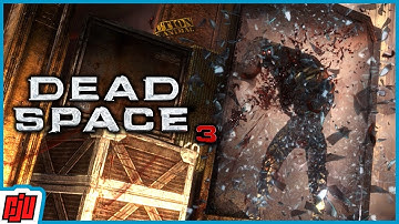 Dead Space 3 Part 4 | Horror Game | PC Gameplay Walkthrough