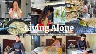 LIVING ALONE : The goods & bads! things i’ve learned, selfgrowth & motivation✨| Garima Verma