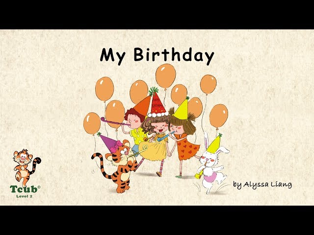 Unit 8 Happy Birthday - Story 1: 