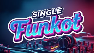 MENGEJAR BADAI BUDI CELOP SINGLE FUNKOT 