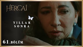Anne Kızın Kavuşması - Hercai 61.Bölüm