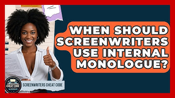 When Should Screenwriters Use Internal Monologue? - Screenwriter