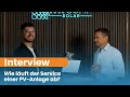 Service & Wartung bei PV-Anlagen: So stellen wir langfristige Erträge sicher!