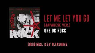 Let Me Let You Go - ONE OK ROCK | カラオケ | Luxury Disease | Karaoke Instrumental with Lyrics