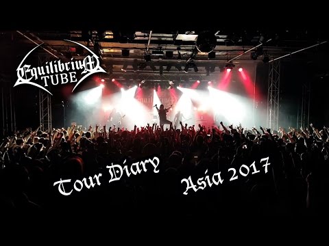 EQUILIBRIUM - ARMAGEDDON TOUR DIARY - ASIA 2017