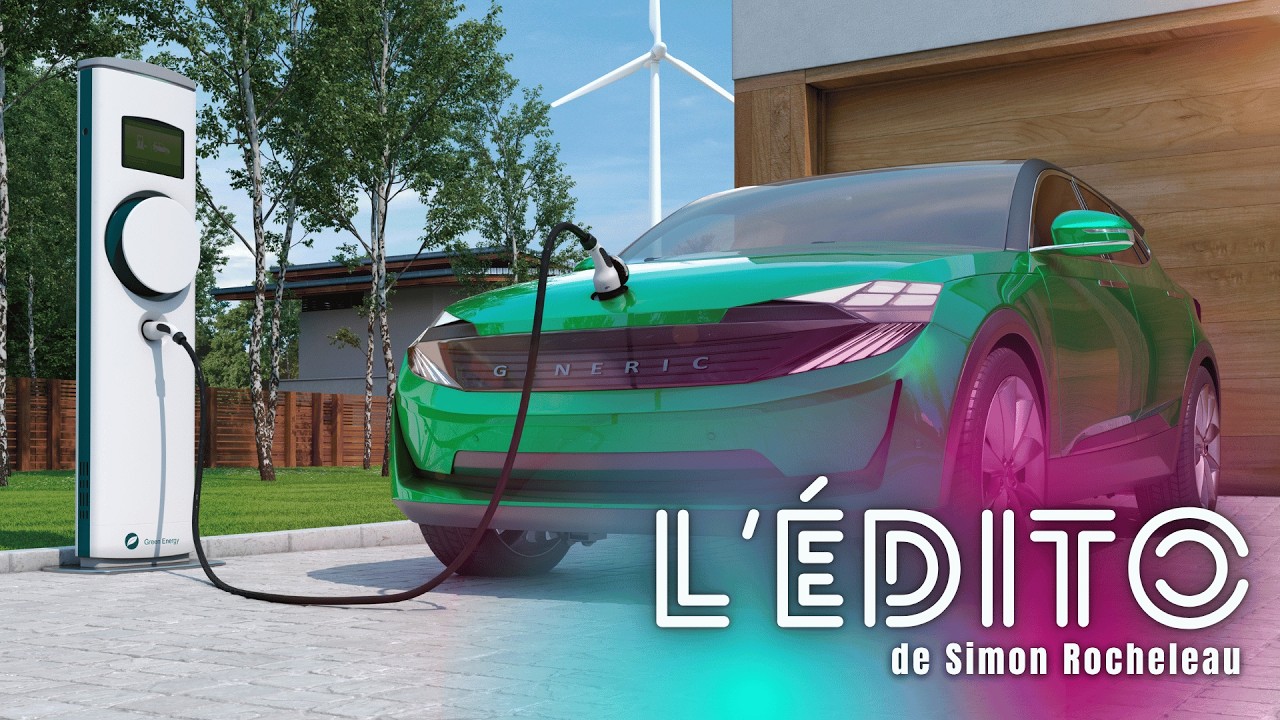 L'ÉDITO | La Presse veut vous FORCER à acheter une voiture électrique !