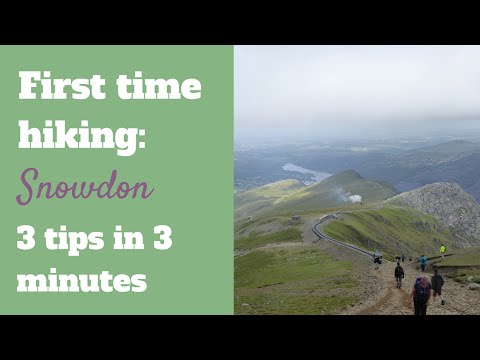 First time hiking Snowdon: 3 Quick Tips!