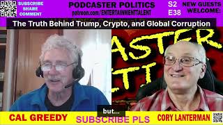 The Truth Behind Trump, Crypto, and Global Corruption #podcasterpolitics