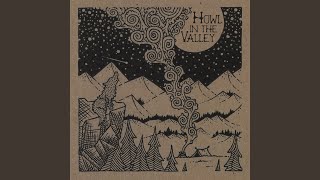 Video thumbnail of "Howl In The Valley - Gypsy"