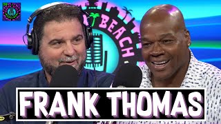 Frank Thomas on MLB Hall of Fame Career, Injuries, Disrespect, & Fox Sports Betrayal Information