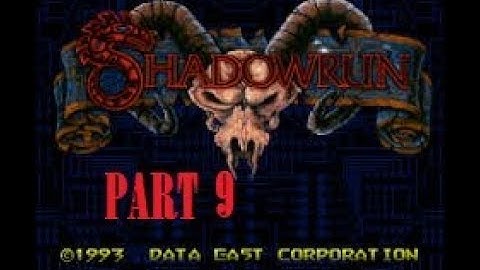 Shadowrun (SNES) Part 9/20