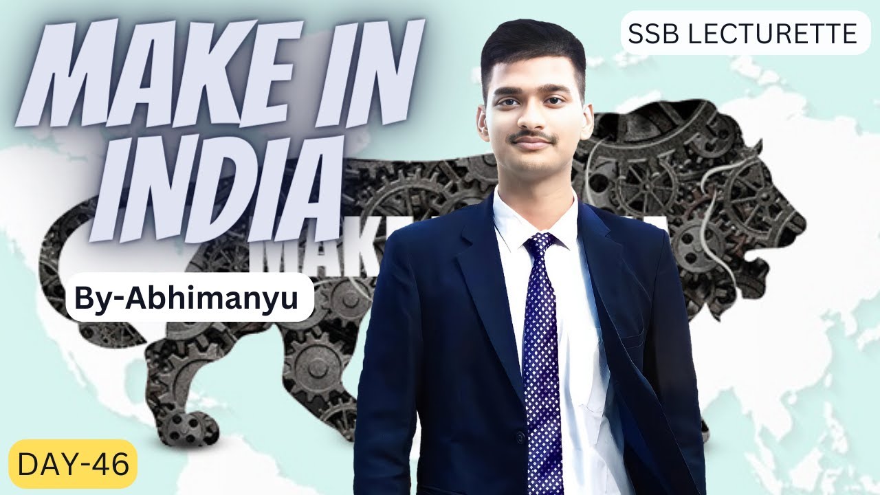 || Make In India || SSB Lecturette || DAY-46