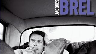 Video thumbnail of "Jacques Brel - Le prochain amour"