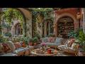 Romantic Garden Café Jazz ☕ Smooth Morning Jazz and Cozy Courtyard Ambience for Relaxation & Study
