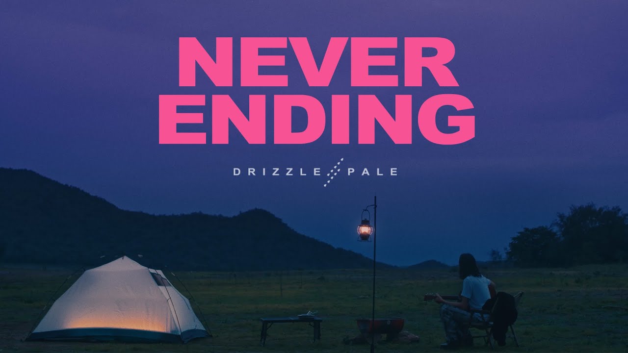Drizzle Pale - Never Ending [Official MV] - YouTube