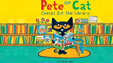 Pete the Cat Checks Out the Library😺 by James Dean | Read Aloud Story for Kids📖✨