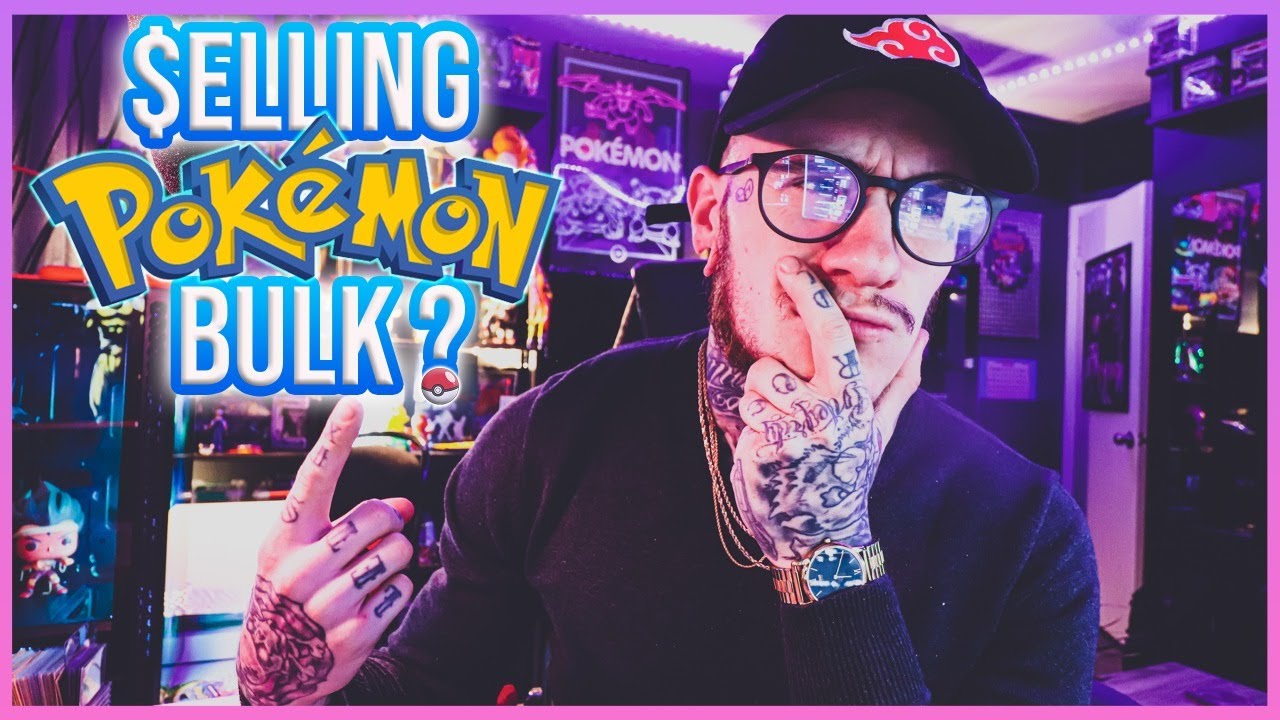 How Do You SELL BULK POK MON CARDS YouTube How Do You SELL BULK POK MON CARDS YouTube