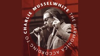 Video voorbeeld van "Charlie Musselwhite - Way I Feel"