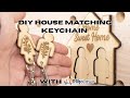 Make Yourself & Your Loved One A Set Of Cute House Keychains w/AlgoLaser