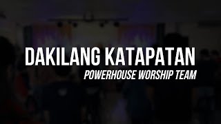 Video thumbnail of "Dakilang Katapatan (Live) | Powerhouse Worship Team"