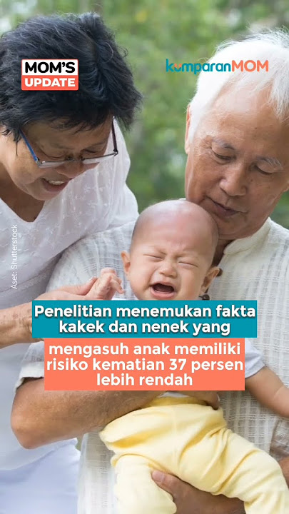 Berbagai Studi Soal Nenek Ikut Mengasuh Cucu
