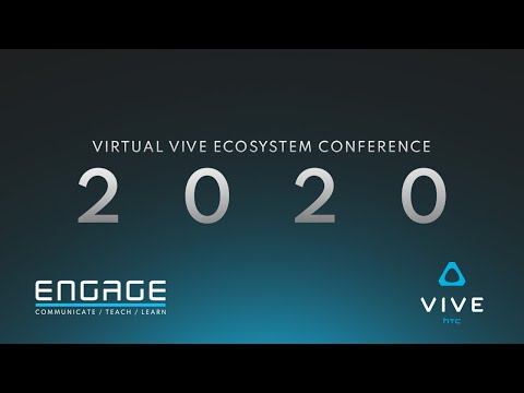 V²EC - Virtual VIVE Ecosystem Conference 2020 | ENGAGE & HTC