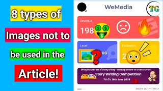 wemedia | 8th types of images not to be used in the Article |