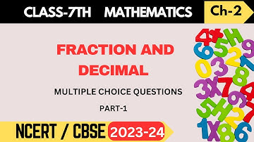 Class 7 Maths I Chapter 2 Fraction and Decimals I MCQ