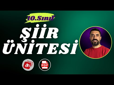 10.SINIF EDEBİYAT ŞİİR ÜNİTESİ 2024 📌 10 .Sınıf Şiir Full Tekrar PDF / Deniz Hoca