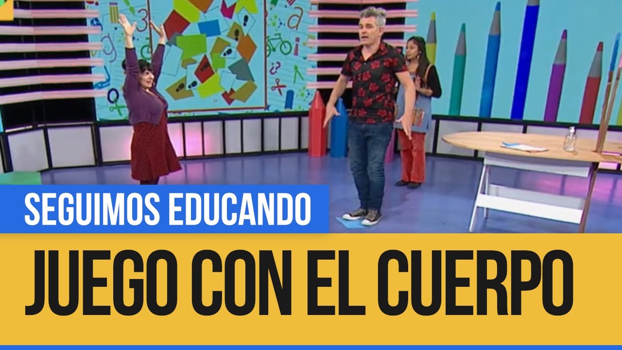 Juego con el cuerpo: recorrido y movimiento - Seguimos educando