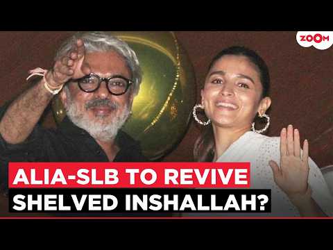 Alia Bhatt-Sanjay Leela Bhansali to REUNITE for shelved Inshallah after Love & War? Big Update