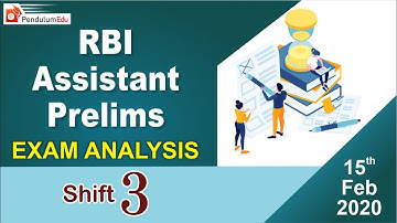 RBI Assistant 2020 | 15 Feb 2020 3rd Shift Exam Analysis | RBI Assistant Prelims 2020 Exam Analysis